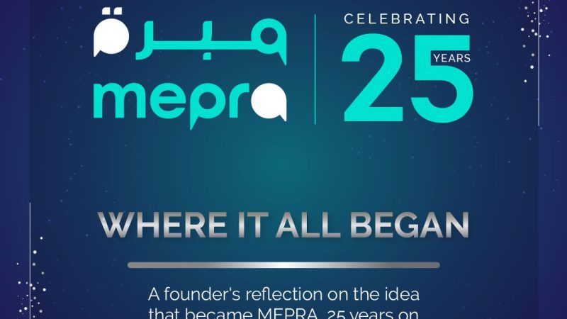 MEPRA Marks 25 Years of Shaping the Communications Profession in the Middle East
